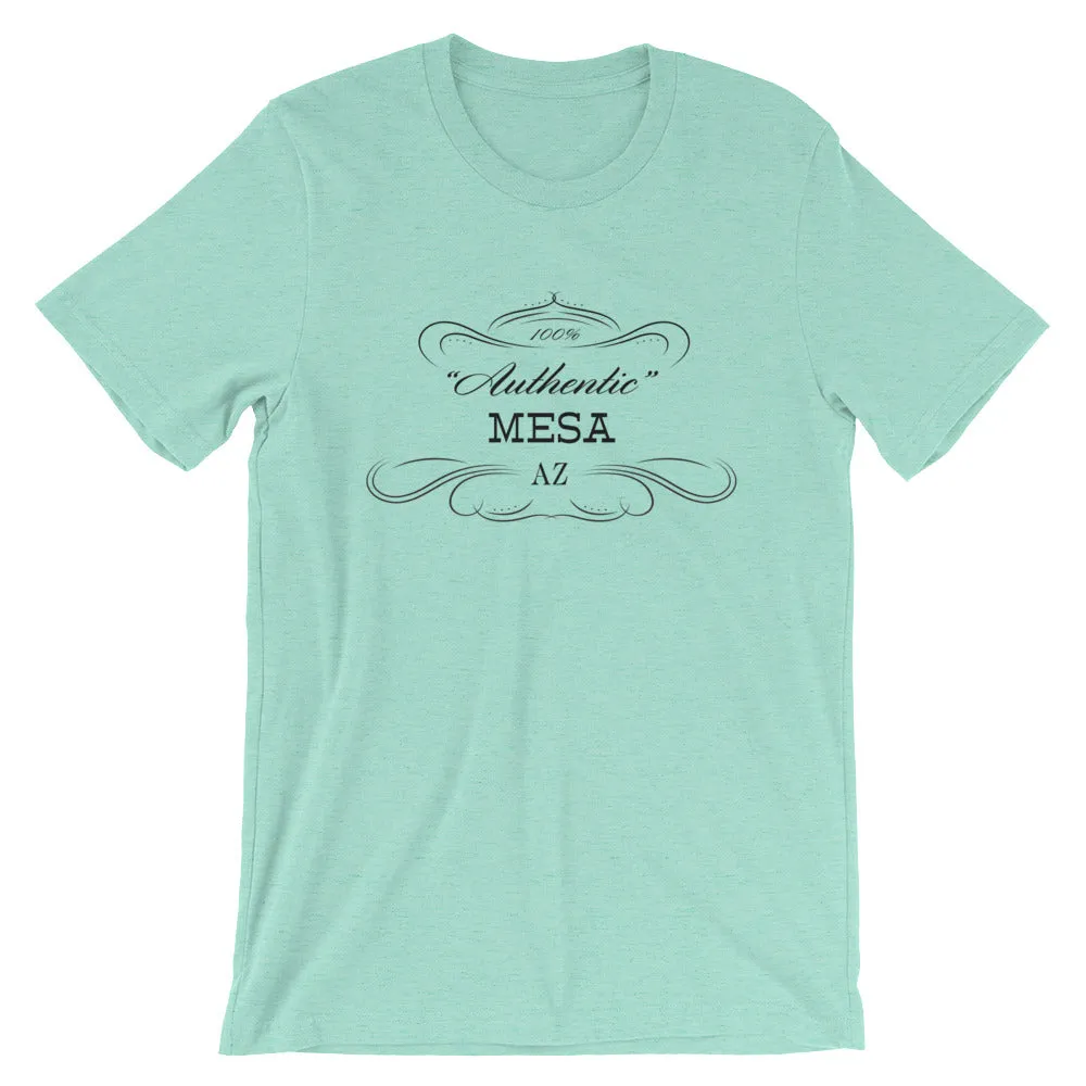 Arizona - Mesa AZ - Short-Sleeve Unisex T-Shirt - "Authentic"