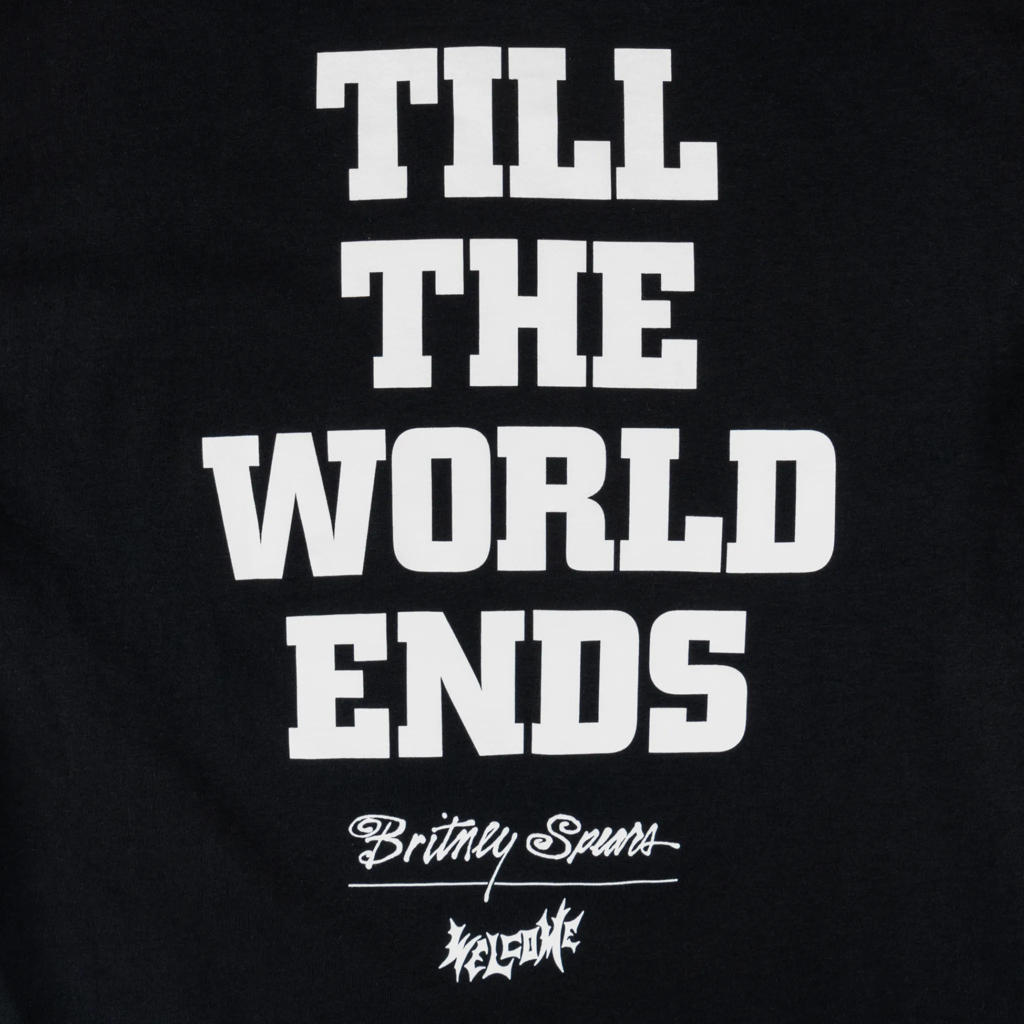 Britney Spears X Welcome - Till the World Ends Tee - Black